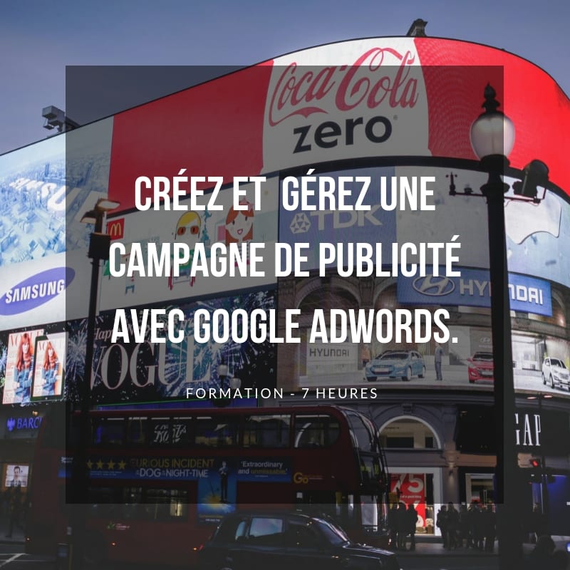Créez-et-gérez-une-campagne-de-publicité-avec-Google-Adwords.